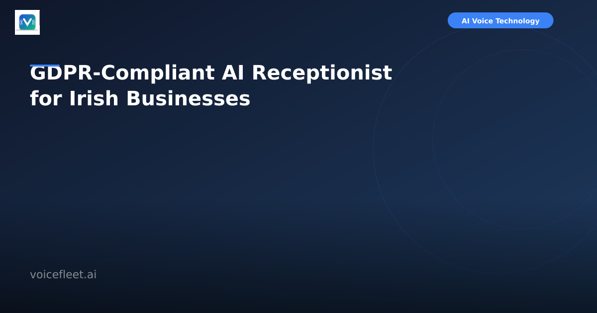 AI Receptionist GDPR Checklist: What EU Buyers Should Verify