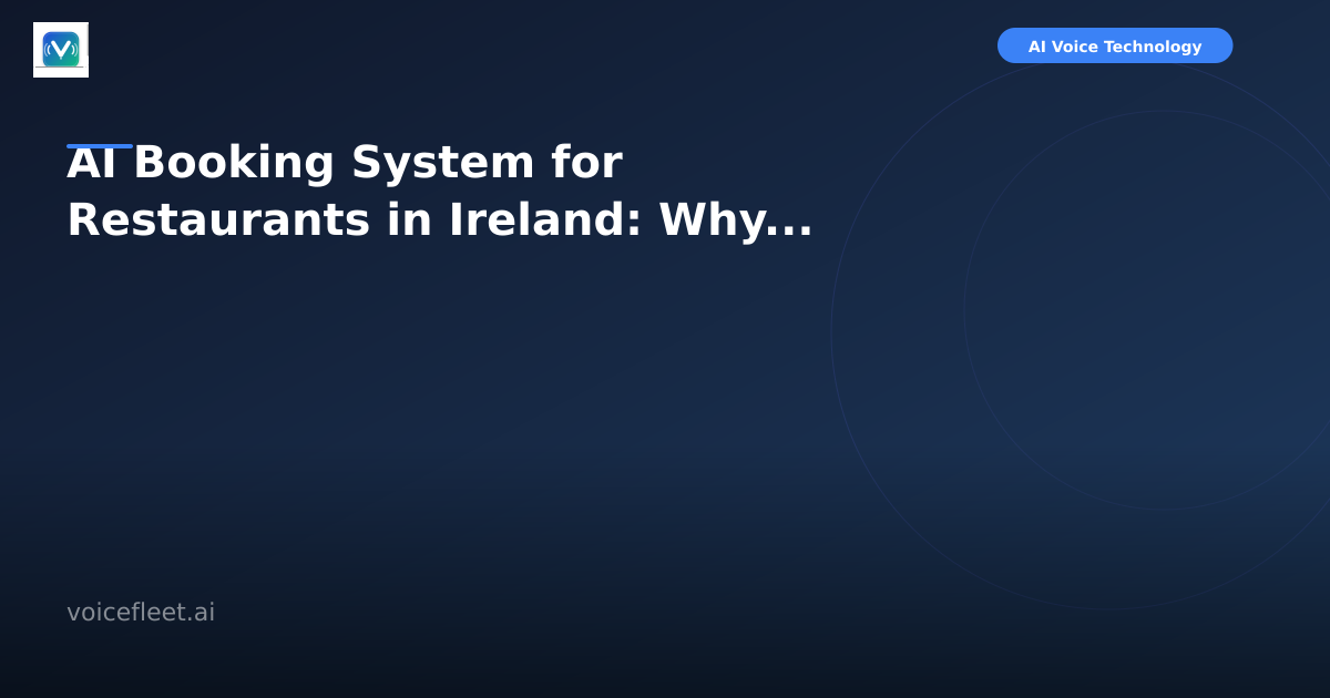 AI Booking System for Restaurants in Ireland: Why Phone Orders Still Matter in 2026