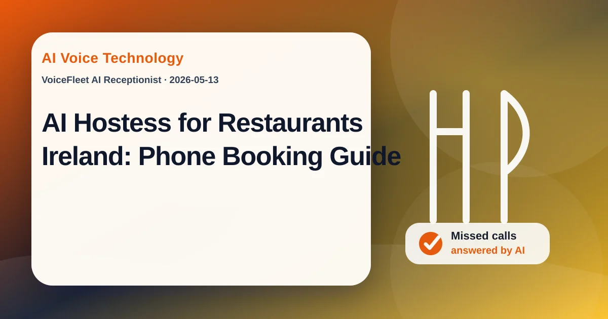 AI Hostess for Restaurants Ireland: Phone Booking Guide — VoiceFleet blog illustration