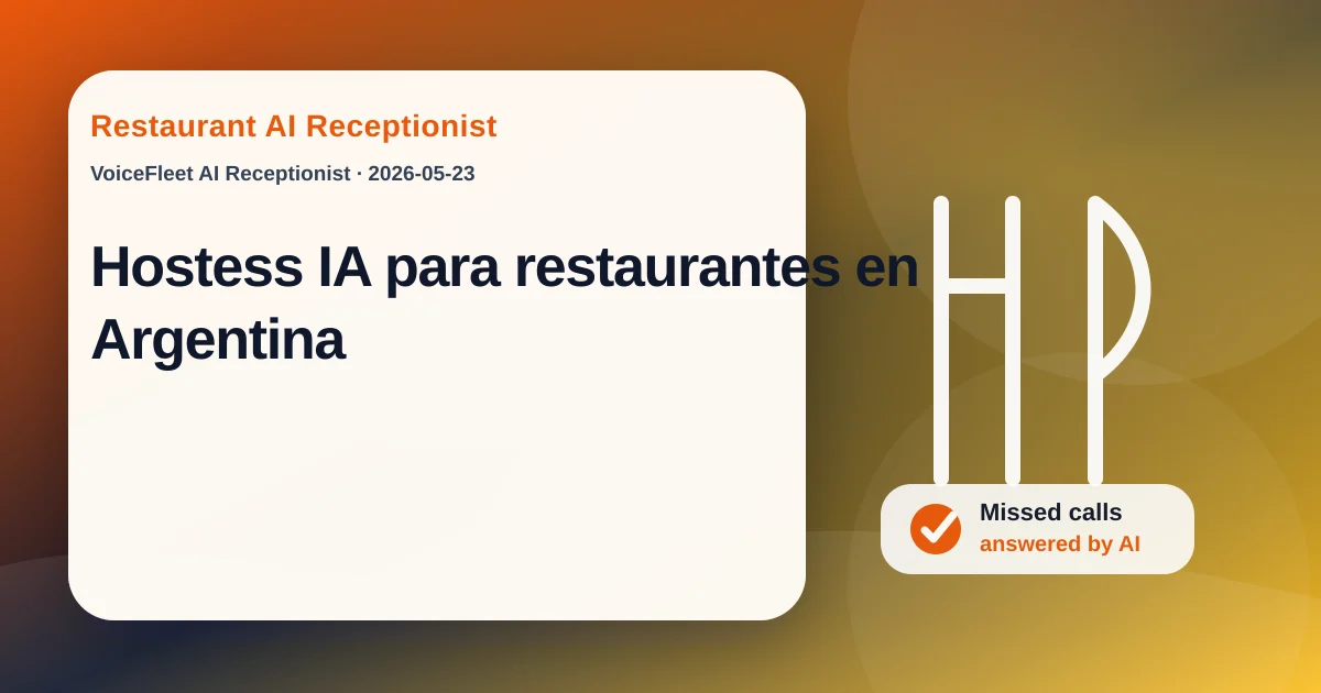 Hostess IA para restaurantes en Argentina — VoiceFleet blog illustration